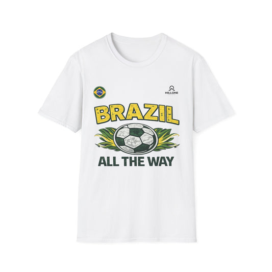 Brazil All The Way Soccer T-Shirt