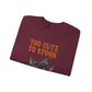 Sweatshirt — 'Too Cute to Spook' Halloween Witch Bat Crewneck