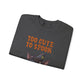 Sweatshirt — 'Too Cute to Spook' Halloween Witch Bat Crewneck